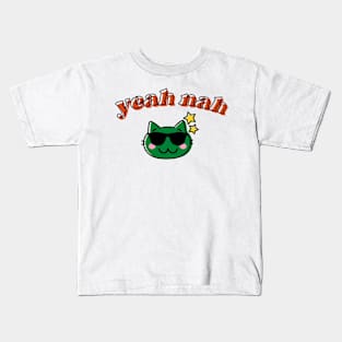 the  cheeky yeah nah cat Kids T-Shirt